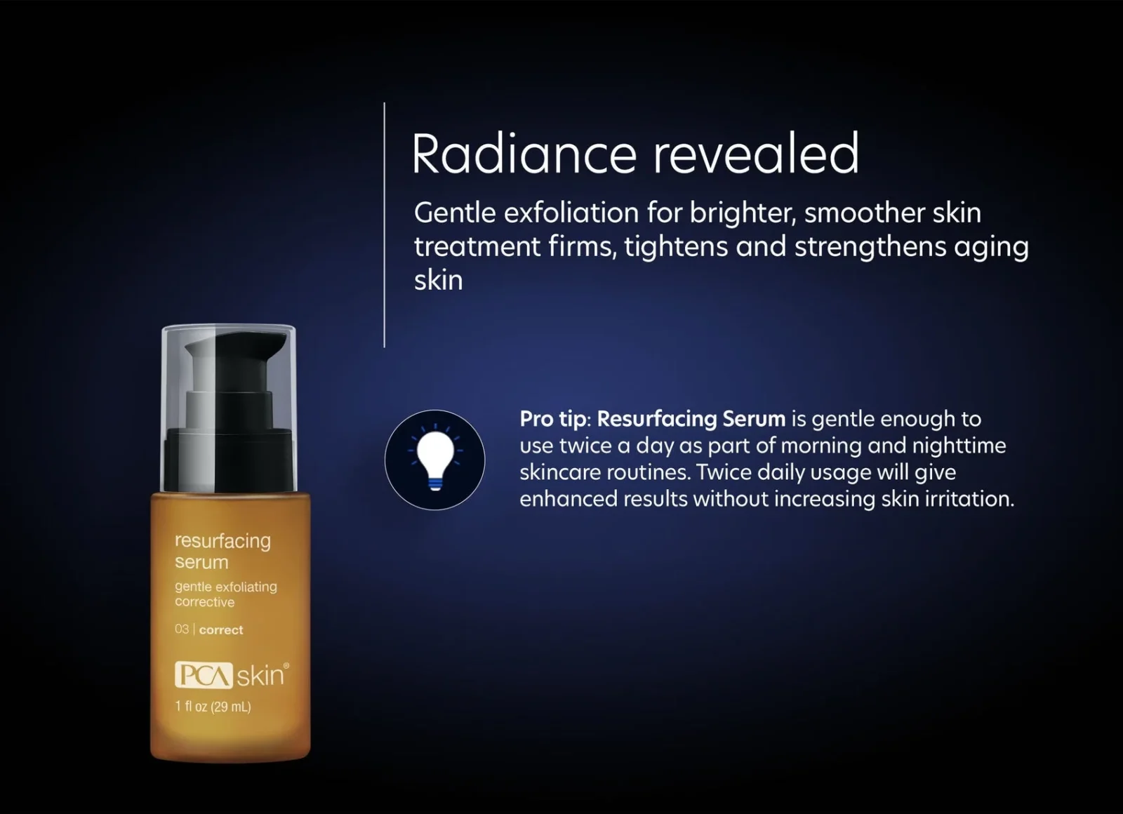 ResurfacingSerumRadianceRevealed PCA SKIN Resurfacing Serum - Image 5